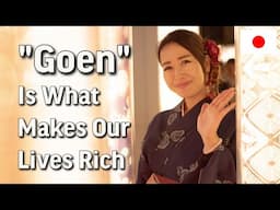 "GOEN" ご縁 Japanese listening about LIFE -