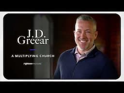 Sharing the Gospel Outside of Church | A Multiplying Church with J.D. Greear | RightNow Pastors+