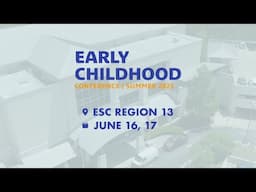 2025 Early Childhood Conference | ESC Region 13