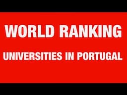 UNIVERSITIES IN PORTUGAL FOR INTERNATIONAL STUDENTS | WORLD RANKING UNIVERSITIES IN PORTUGAL #study