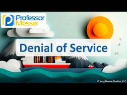 Denial of Service - CompTIA A+ 220-1202 - 2.5