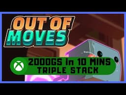 Out of Moves #Xbox Achievement Guide - 2000GS in 10 Mins - Triple Stack