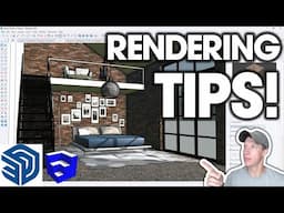 8 Rendering Tips YOU NEED In SketchUp 2025!