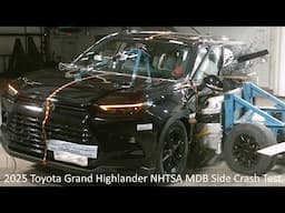 2025 Toyota Grand Highlander / Grand Highlander Hybrid NHTSA MDB Side Crash Test