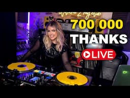 MIX LIVE 🔴 700 000 THANK YOU I REPLAY