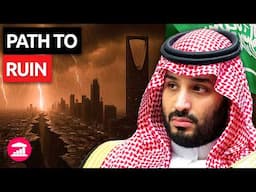 Why Saudi Arabia is headed for BANKRUPTCY this decade | @VisualPolitikEN