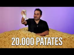 20.000 TANE PATATES KIZARTMASI YEDİM!