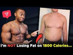 I'm Eating Low Calories but NOT Losing Fat... (Here's Why)