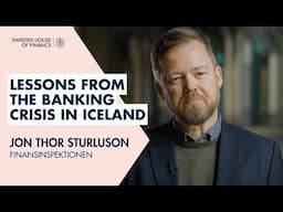 Lessons from the Banking Crisis in Iceland