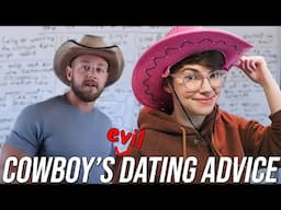 Redpill Cowboy's Evil Dating Advice 🤠