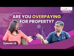 Real Estate Research: The Truth About Property Prices in India | PropertyAngel Podcast Ep16