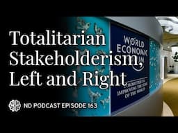 Totalitarian Stakeholderism, Left and Right
