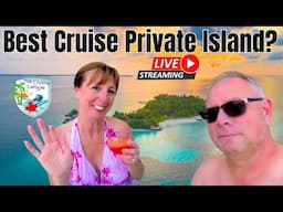 Cruise Private Islands- Banter Onboard -  April 13 2025