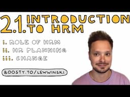 2.1 INTRODUCTION TO HR MANAGEMENT / IB BUSINESS MANAGEMENT / human resources, HR planning, change