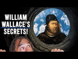 Let's Dig up William Wallace’s Hidden Secrets