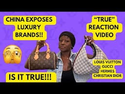 🚨‼️CHINA EXPOSES LUXURY BRANDS 👉🏾 IS THE EXPOSURE TRUE OR FALSE? MARQUITA LV LUXURY REACTION VIDEO 😱