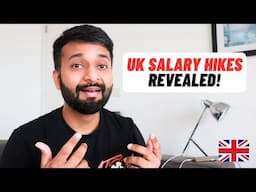 UK Salary Hikes EXPLAINED: How Much Will You Get?