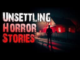 4 TRUE Unsettling Horror Stories | True Scary Stories