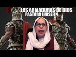 LAS ARMADURAS DE DIOS PASTORA JHOSEFIN OLIVERAS#juancarlosharrigan #noticias