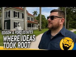 Edison & Ford Winter Estates, Fort Myers - Worth It or Not??