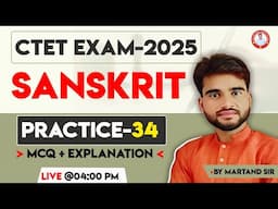 CTET-2025 | SANSKRIT | PRACTICE-34 |  BY MARTAND SIR
