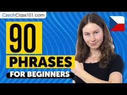 90 Phrases Every Czech Beginner Must-Know
