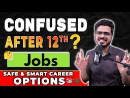 क्या करे 12th के बाद | Career options, best courses and jobs | Full & Part Time 12th Pass Jobs 😍