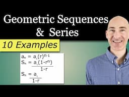 Geometric Sequences and Series