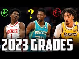 Grading EVERY 2023 NBA First Round Pick Two Years Later...