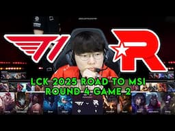 T1 vs KT Game 2 | LCK 2025 Road to MSI Round 4 | T1 vs KT Rolster G2