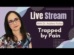 The Abyss of Chronic Pain: What to do When  you Feel Trapped by Pain