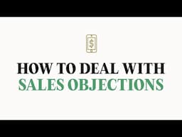 Why sales objections are a good thing
