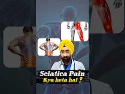 Sciatica kya hai aur kaise theek hoga