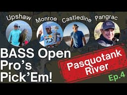 Open Pro's Pick'Em Unhinged 2025! Bass Elite Series: Stop 3: Pasquotank River Ep. 4