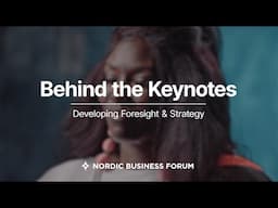 Developing Foresight & Strategy - Behind the Keynotes - Season 3 Episode 5