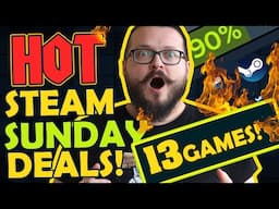 Steam Sunday Deals! 13 Great Games!