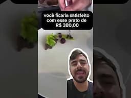 Você ficaria satisfeito e pagaria por esse prato  #shorts #gastronomia #food #gastronomia