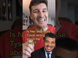 Is Neil deGrasse Tyson wrong about the earth?