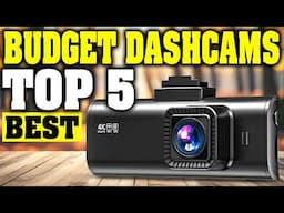 Top 5 Affordable Dashcams 2025 | Low Cost Great Features