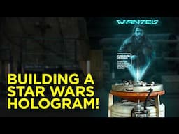 Building a Star Wars Hologram!