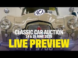 LIVE CLASSIC CAR AUCTION PREVIEW - JUNE 2025