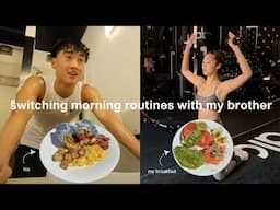 switching morning routines with my brother