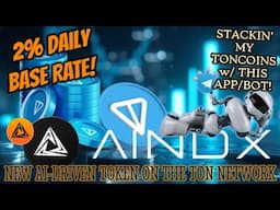 AINDX - Day 5 Updates | I'm STACKIN' TONcoin While Markets Go Bearish.. Gotta Stay Diversified!!