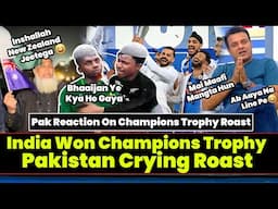 India Won Champions Trophy Pakistan Crying Roast | Pak Reaction On Champions Trophy Roast | Twibro