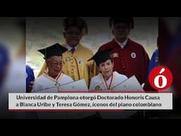 Universidad de Pamplona otorgó Doctorado Honoris Causa a las maestras Blanca Uribe y Teresa Gómez