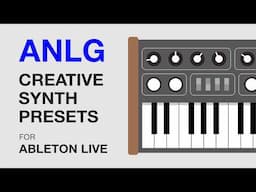 ANLG for Ableton Live: Synth Presets Inspired by Analog (Future Funk Demo)