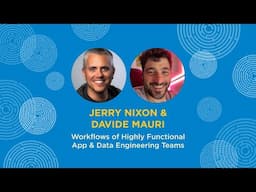 Workflows of Highly Functional App & Data Engineering Teams - Jerry Nixon - Explore DDD 2024