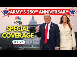 US Army 250th Anniversary Parade LIVE: President Trump Birthday Parade | No Kings Day Protest | N18G