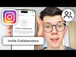 How To Do Collaboration Post On Instagram - Full Guide