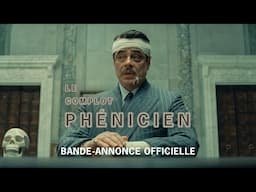 LE COMPLOT PHÉNICIEN - Bande-annonce officielle - seulement en salle le 6 juin